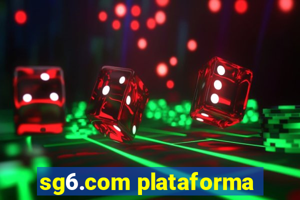 sg6.com plataforma